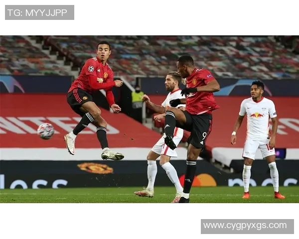 欧冠激战莱比锡小胜曼联全场沸腾数据解析揭示比赛精彩瞬间 欧冠激战莱比锡小胜曼联全场沸腾数据解析揭示比赛精彩瞬间